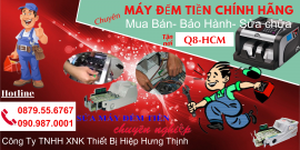 Sửa Máy Đếm Tiền Uy Tín Tại Quận 8
